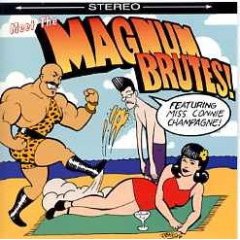 'Meet the Magnum Brutes' CD cover